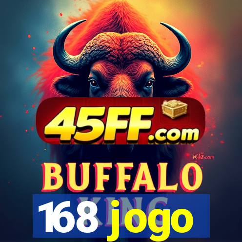 168 jogo